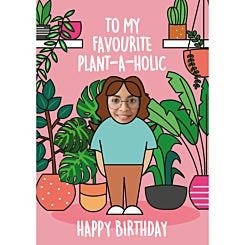 Plant-A-Holic Birthday Photo Card